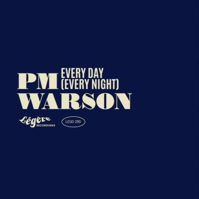 Every Day, Every Night by PM Warson