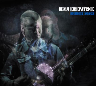 Benji Kirkpatrick play Hendrix – with Pete Thomas